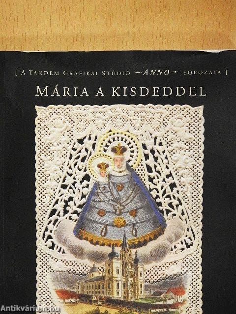 Mária a kisdeddel
