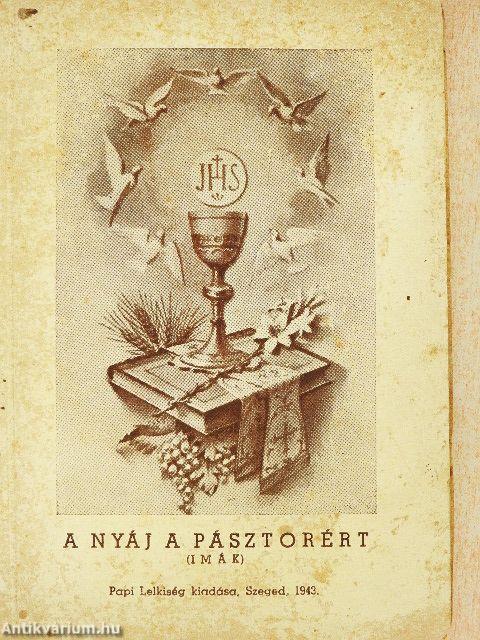 A nyáj a pásztorért