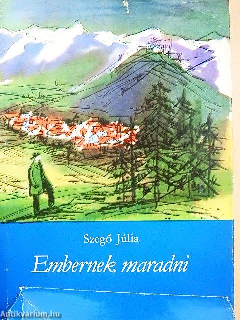 Embernek maradni