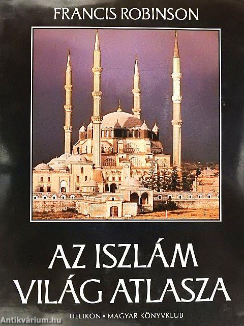 Az iszlám világ atlasza