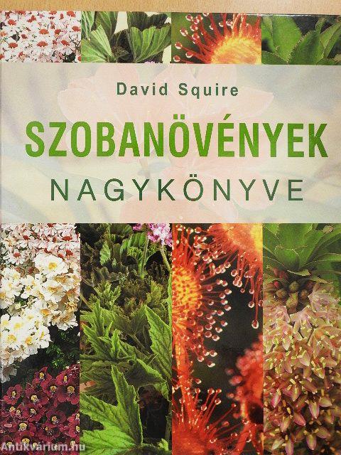 Szobanövények nagykönyve