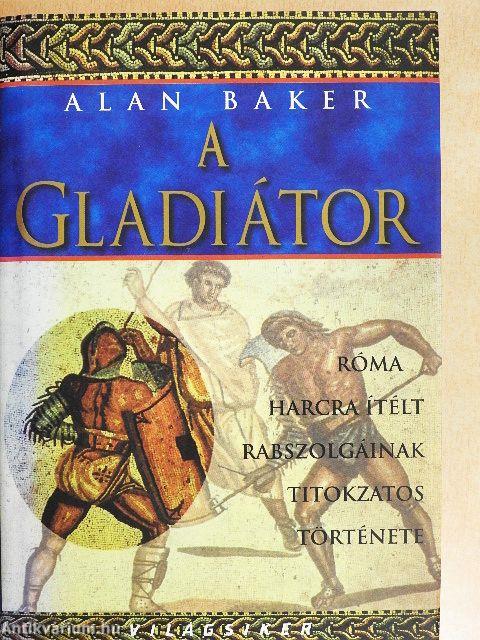 A gladiátor