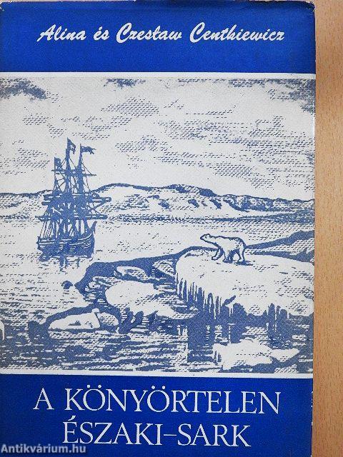 A könyörtelen Északi-sark