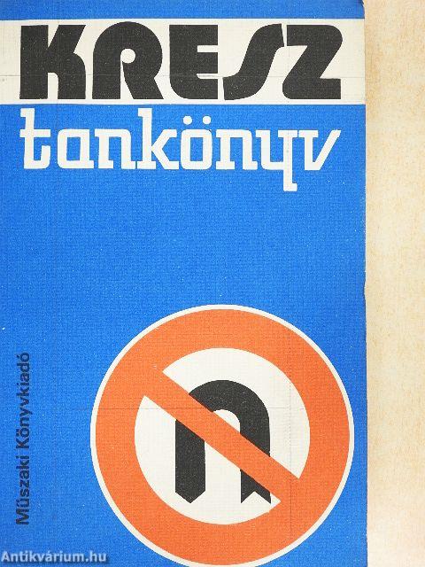 Kresz tankönyv