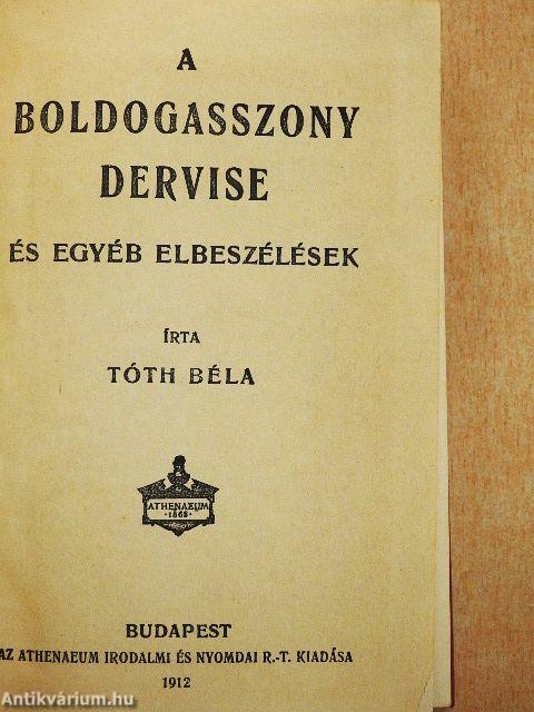A boldogasszony dervise