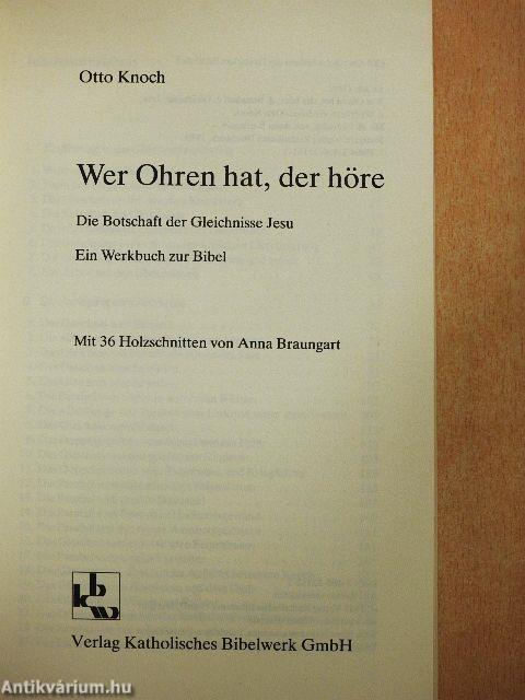 Wer Ohren hat, der höre
