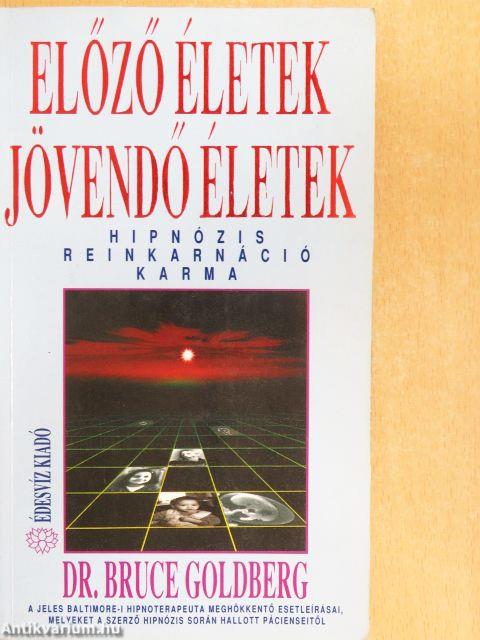 Előző életek - jövendő életek