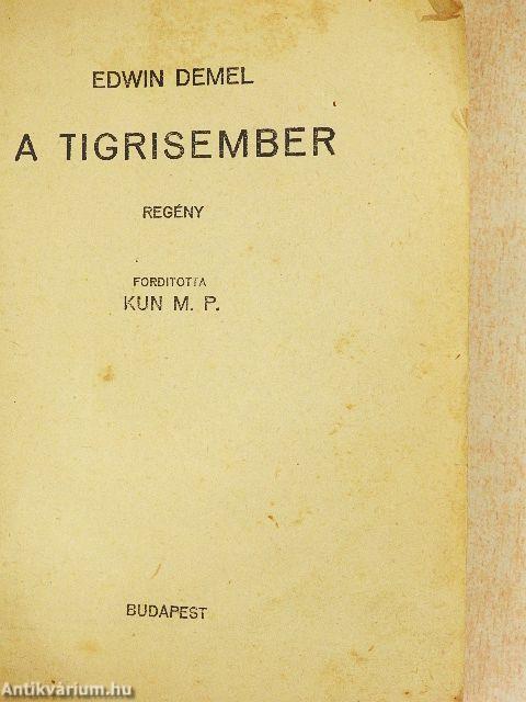 A tigrisember