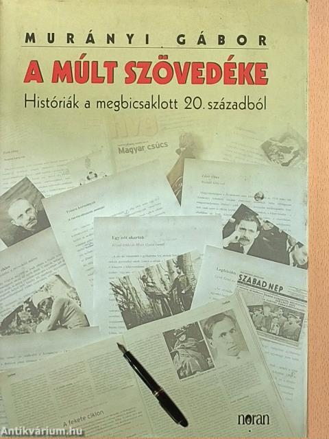 A múlt szövedéke