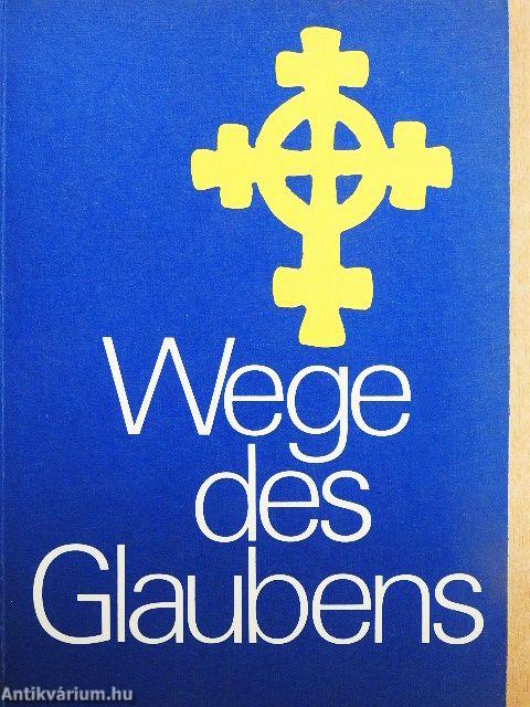 Wege des Glaubens