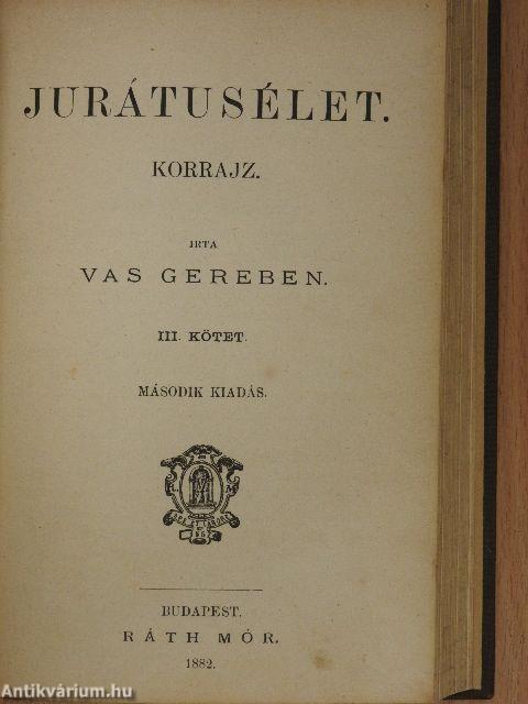 Jurátusélet I-III.