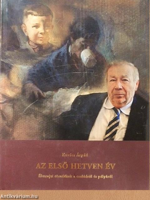 Az első hetven év