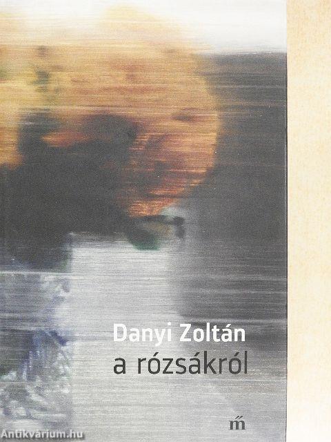 A rózsákról