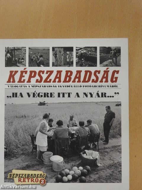 Képszabadság - "Ha végre itt a nyár..."
