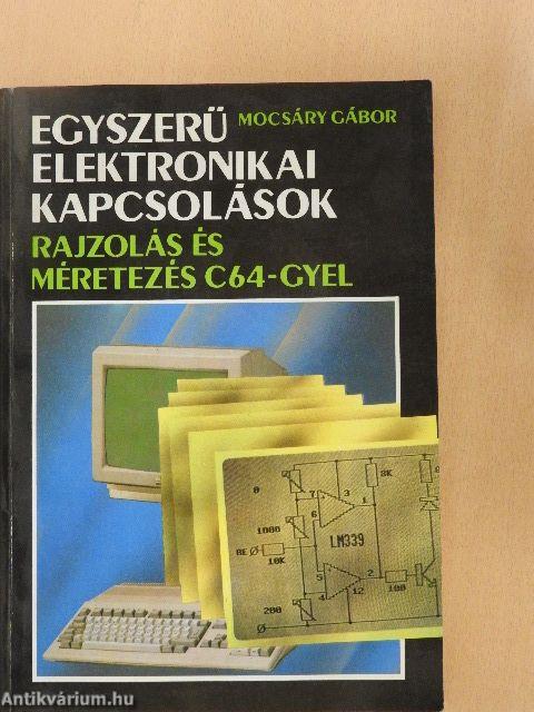 Egyszerű elektronikai kapcsolások
