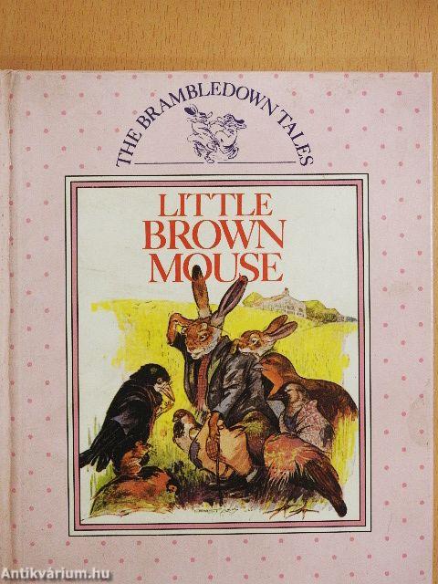 Little Brown Mouse