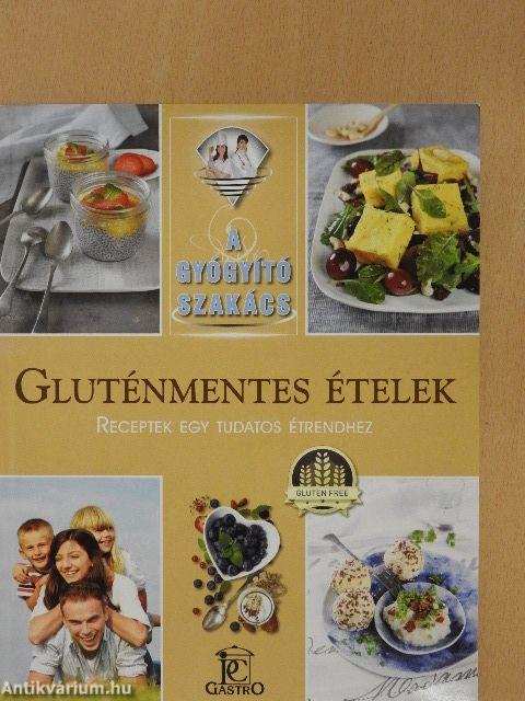 Gluténmentes ételek