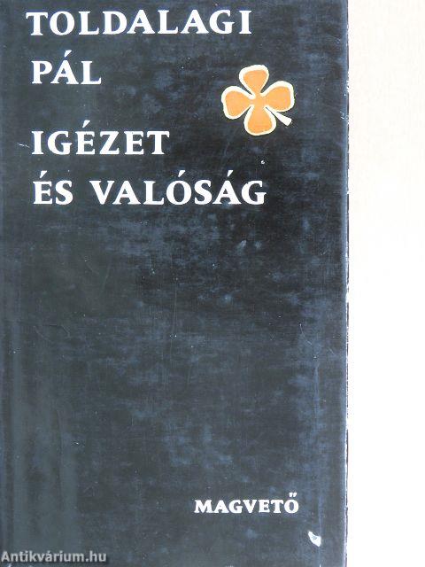 Igézet és valóság