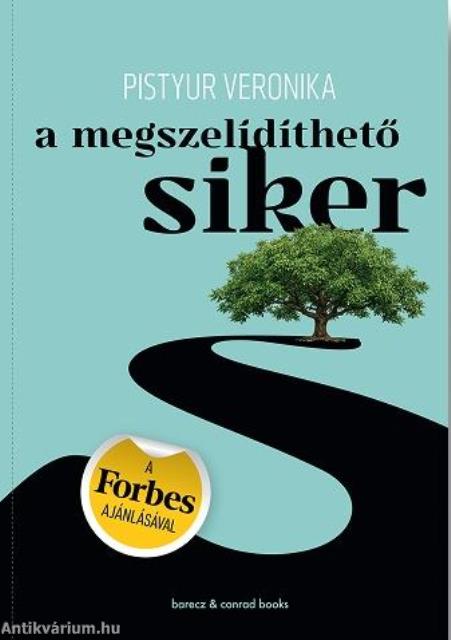A megszelídíthető siker