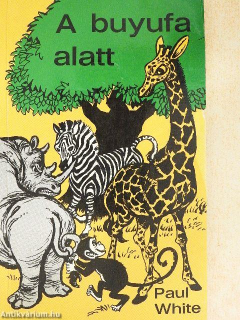 A buyufa alatt