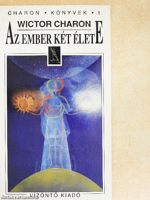 Az ember két élete