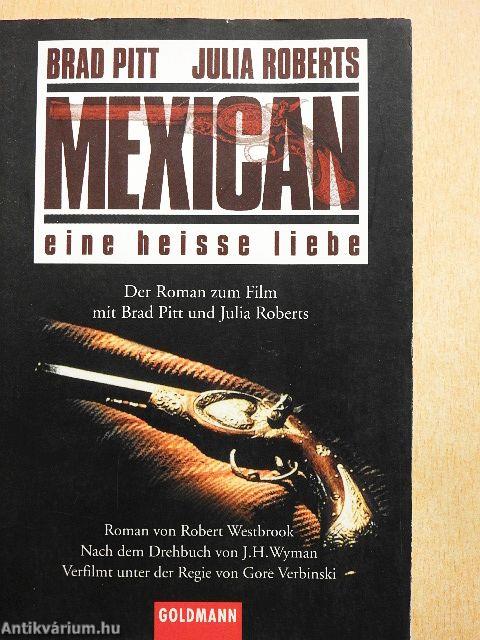 Mexican - Eine heisse Liebe