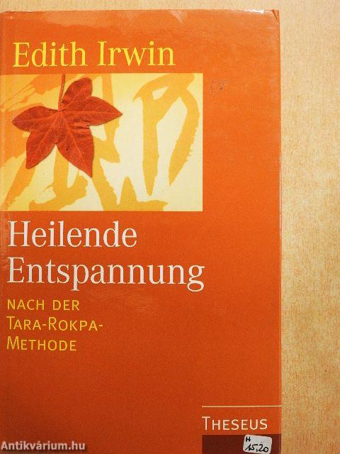 Heilende Entspannung