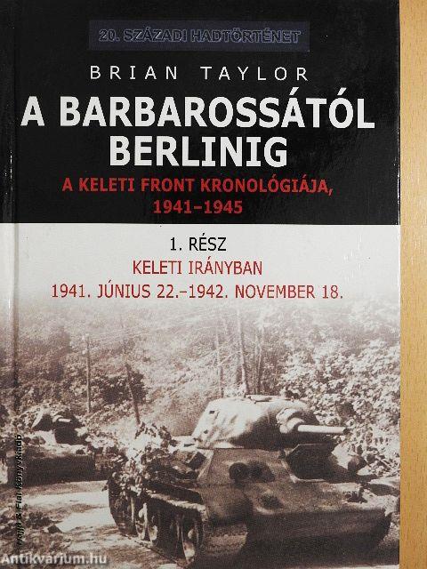 A Barbarossától Berlinig 1.
