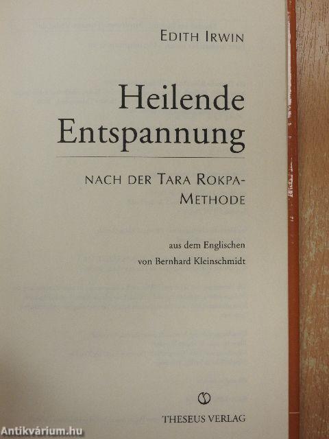 Heilende Entspannung