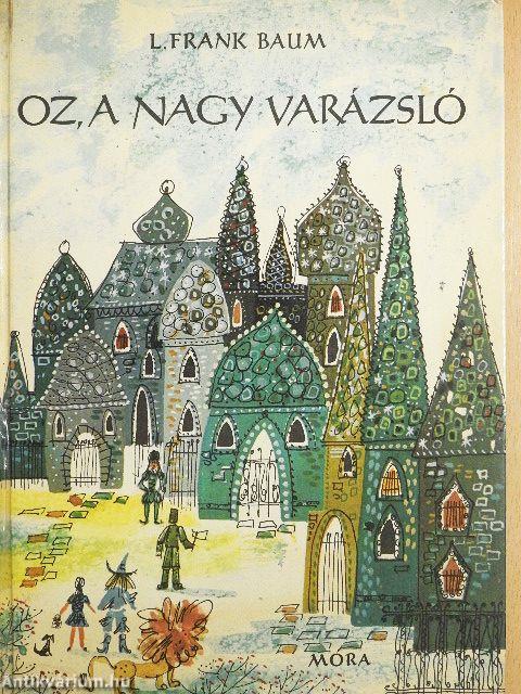 Oz, a nagy varázsló