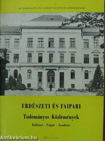 Erdészeti és Faipari Tudományos Közlemények 1987/1-2.