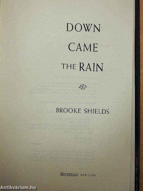 Down Came the Rain