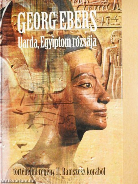 Uarda, Egyiptom rózsája