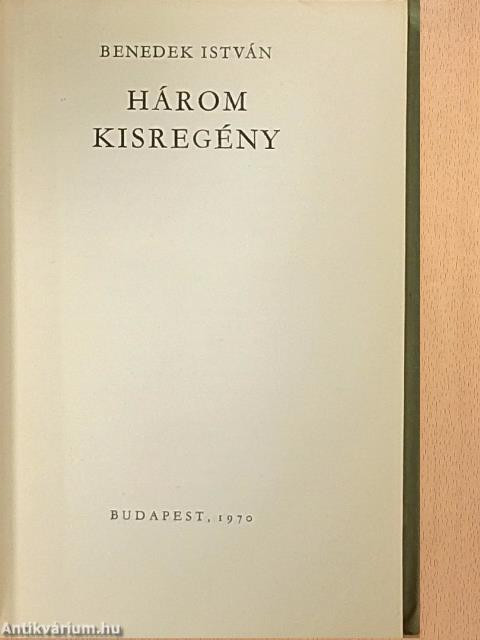 Három kisregény