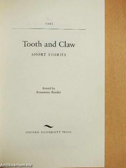 Tooth and Claw