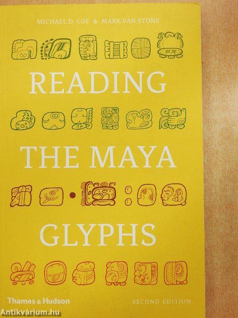 Reading the Maya Glyphs