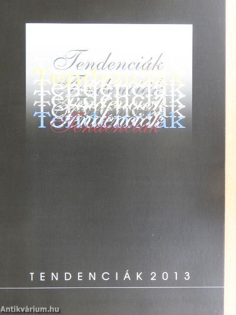 Tendenciák 2013