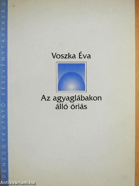 Az agyaglábakon álló óriás