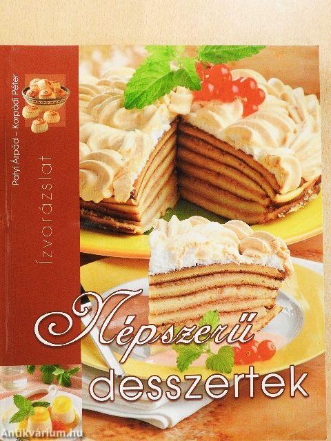 Népszerű desszertek