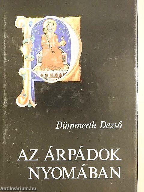 Az Árpádok nyomában