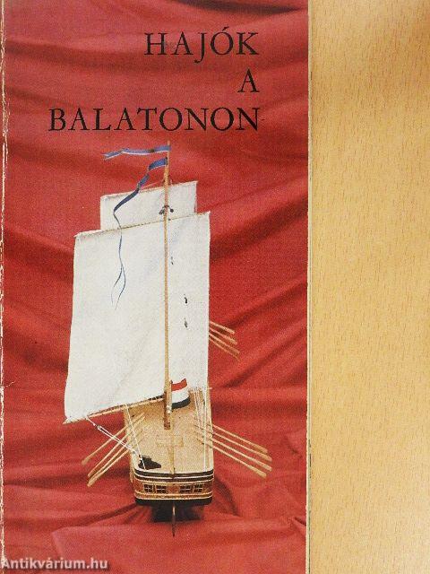 Hajók a Balatonon