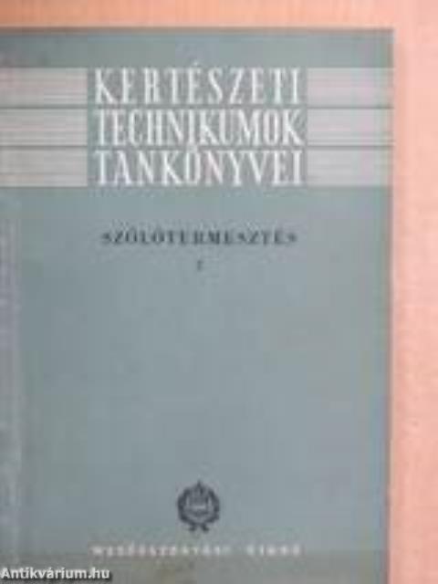 Szőlőtermesztés 2.