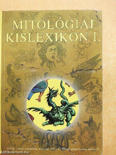 Mitológiai kislexikon I-II.