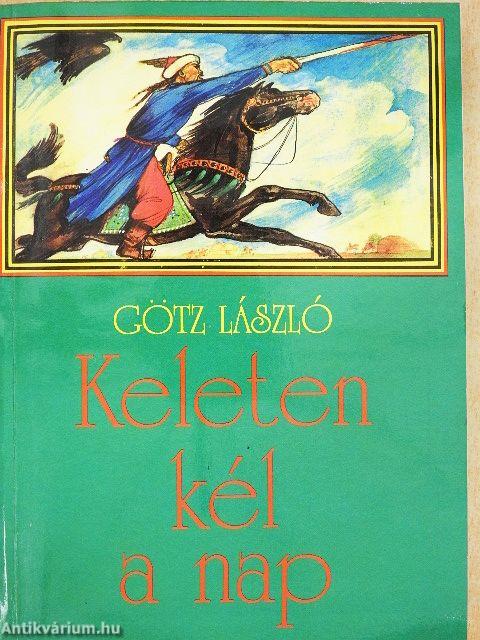 Keleten kél a nap