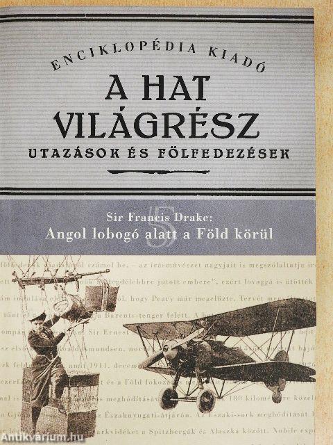 Angol lobogó alatt a Föld körül