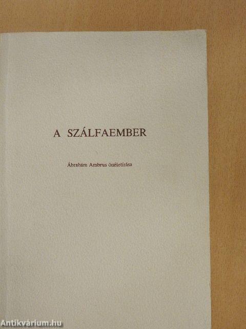 A szálfaember