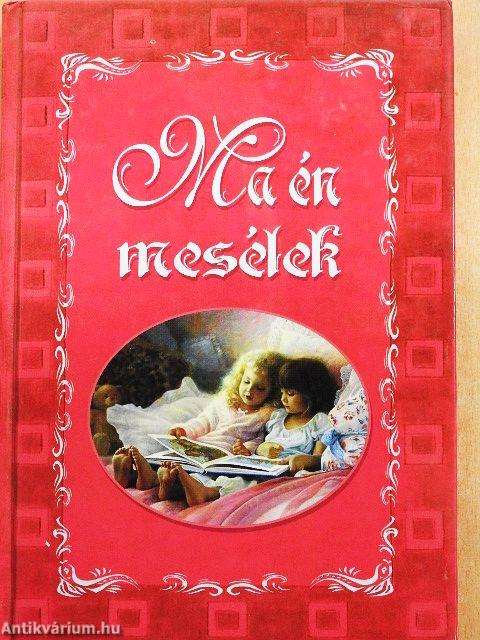 Ma én mesélek