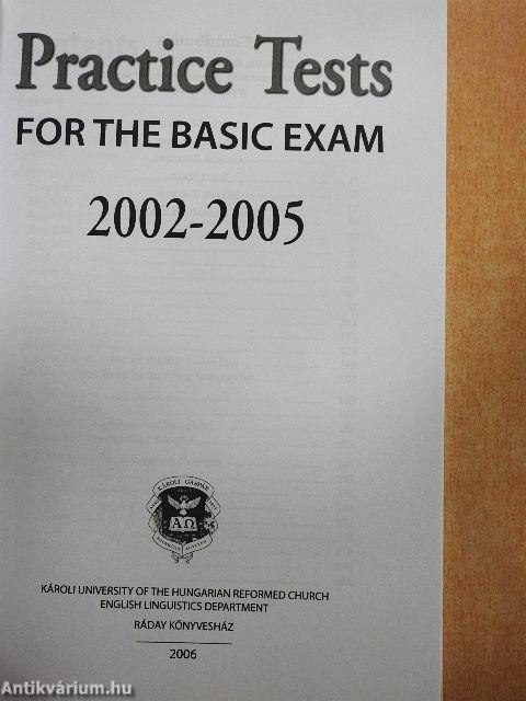Practice Tests for the Basic Exam 2002-2005