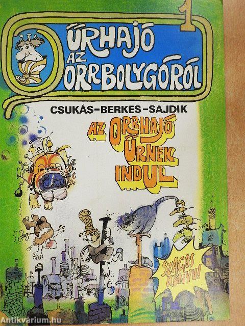 Űrhajó az orrbolygóról 1-2.