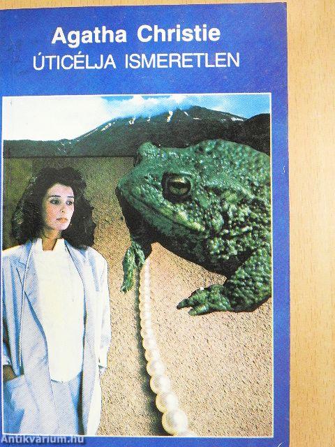 Úticélja ismeretlen